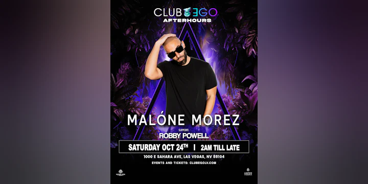 Malone Morez - Saturday Night After Hours Event