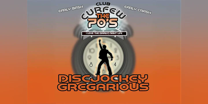Club Curfew - The 70's - A Happy Hour Dance Party