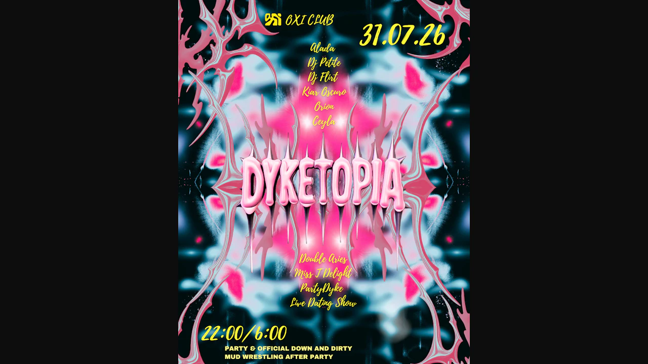 Dyketopia Club Night / & Official Mud Wrestling After Party