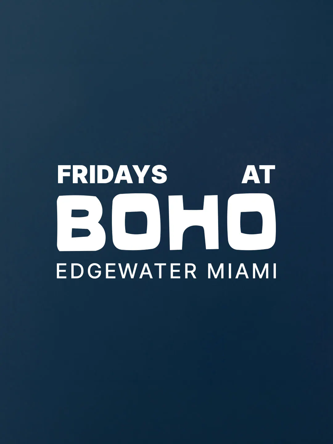 Fridays at Boho