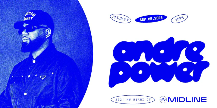 Andre Power @ Midline Miami