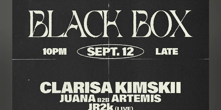 Black Box pres: Clarisa Kimskii