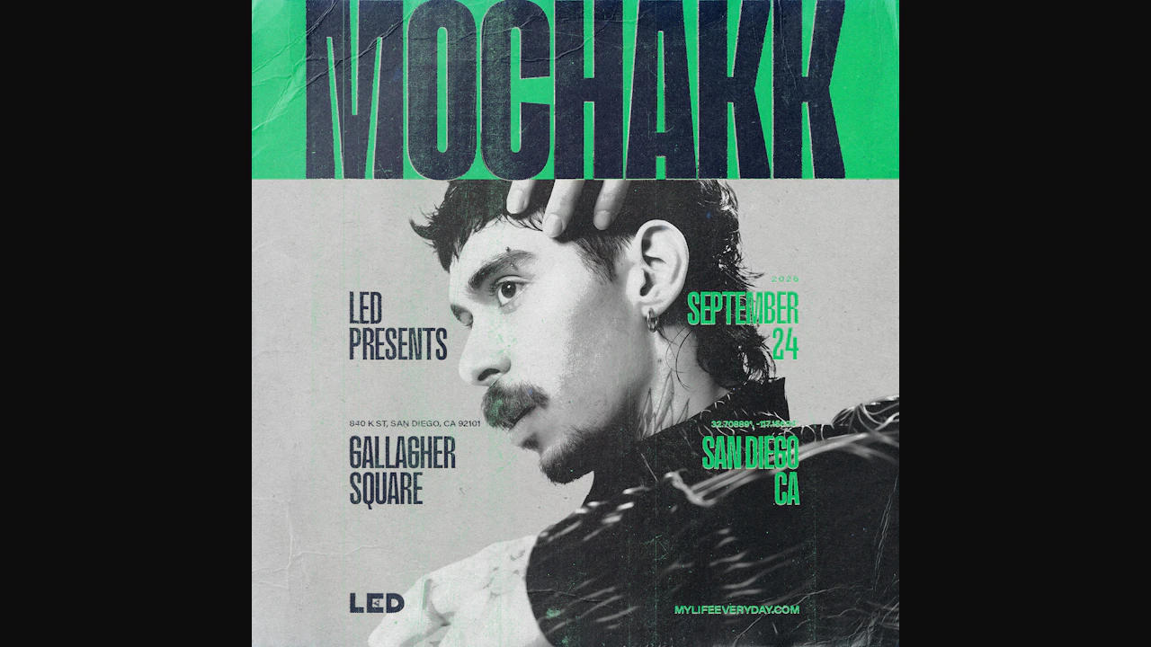 LED Presents MOCHAKK + more at Gallagher Square – Petco Park
