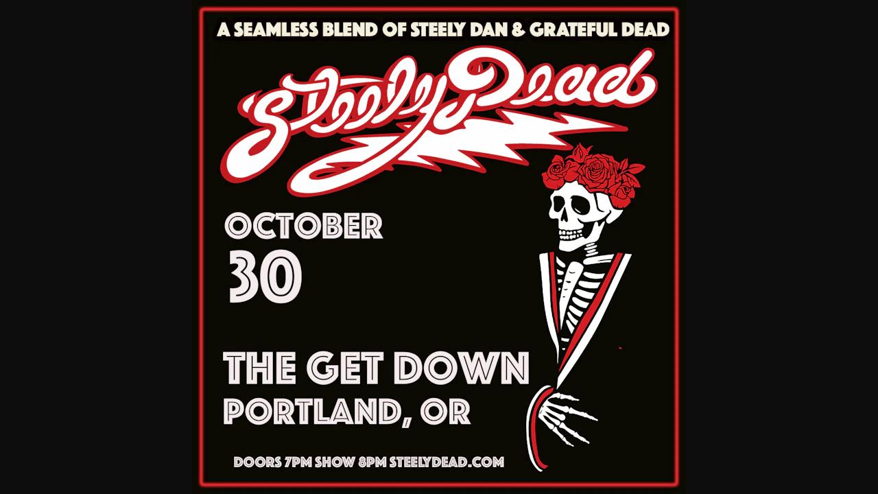 Steely Dead - A Sonic Fusion of the Grateful Dead and Steely Dan