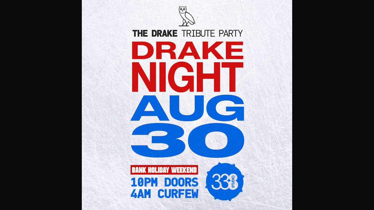 Drake Night - Iceman @ Studio 338 - Bank Holiday Weekend