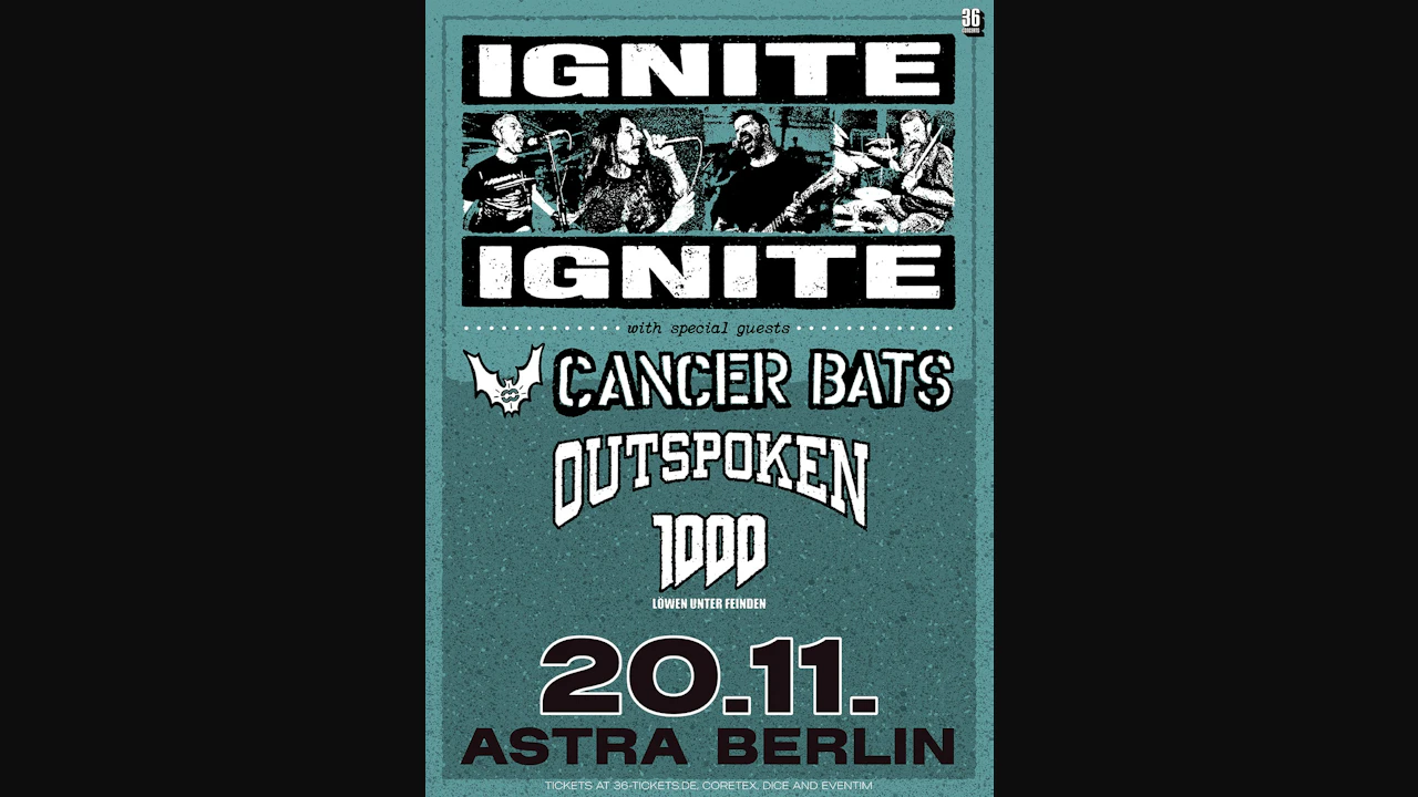 IGNITE w/ Cancer Bats + Outspoken + Tausend Löwen unter Feinden