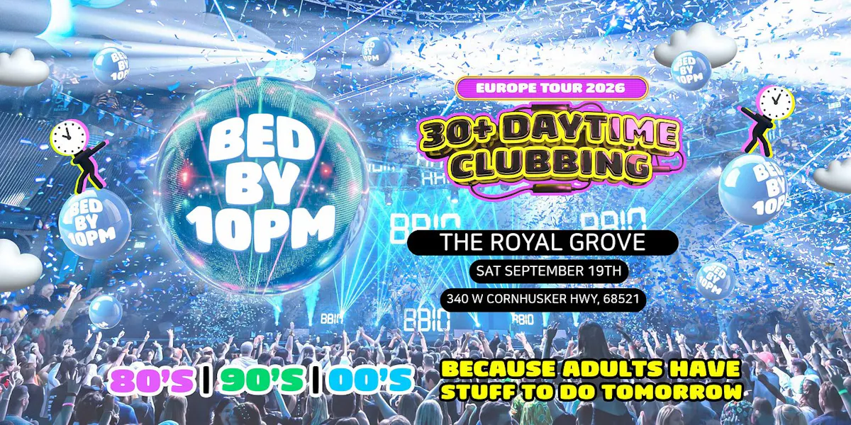 Bed By 10pm at The Royal Grove
