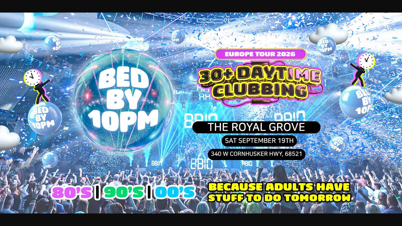Bed By 10pm at The Royal Grove