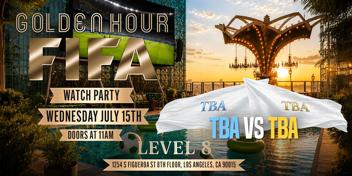 Rooftop FIFA Watch Party | Semi-Finals Game #2 | TBA x TBA | World Cup 2026