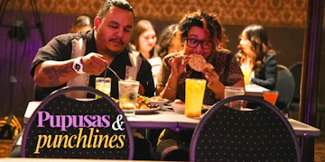 Pupusas And Punchlines