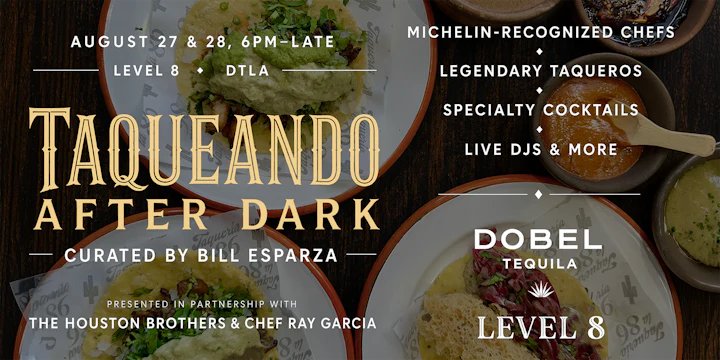 Taqueando After Dark at Level 8