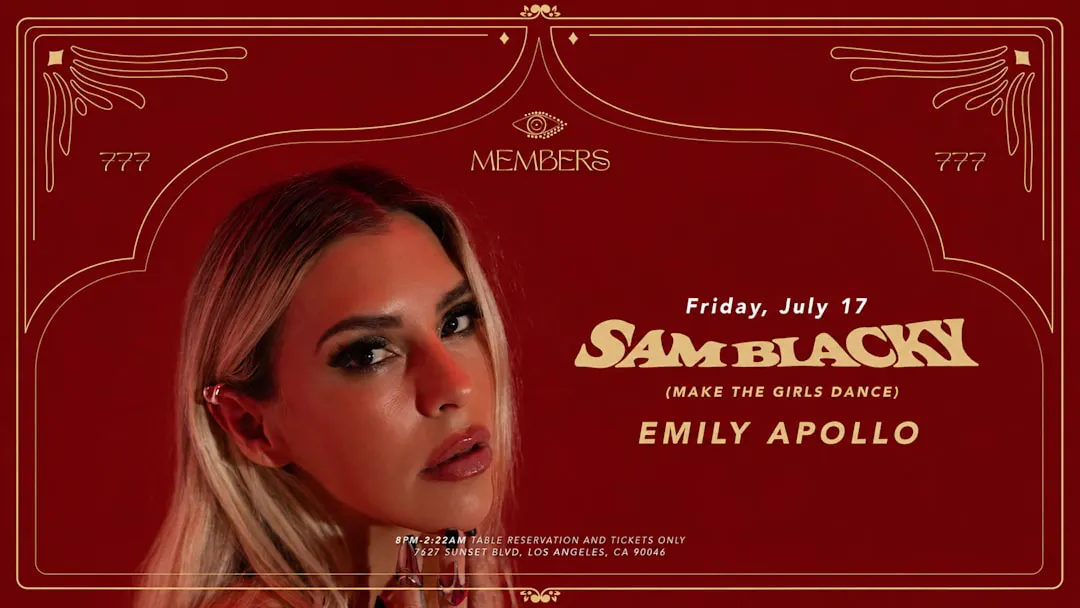 Members Presents: Sam Blacky | Emily Apollo