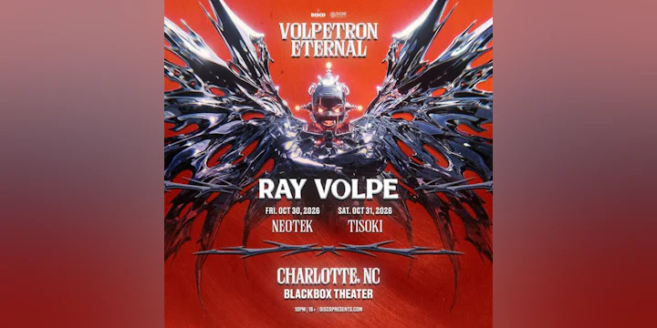 Ray Volpe - Volpetron Eternal Tour - Charlotte