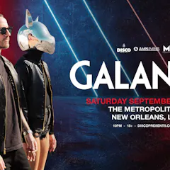 Galantis Live At The Metropolitan