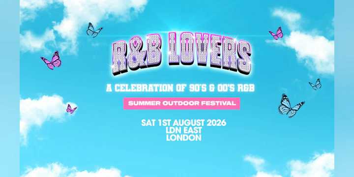 R&B Lovers Summer Open Air Festival - LDN East