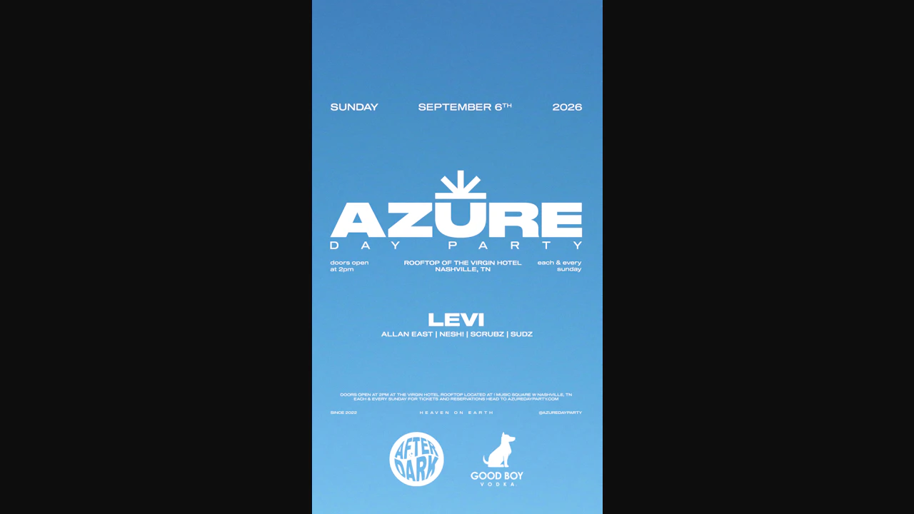 Azure Day Party Nashville September 6th - Levi