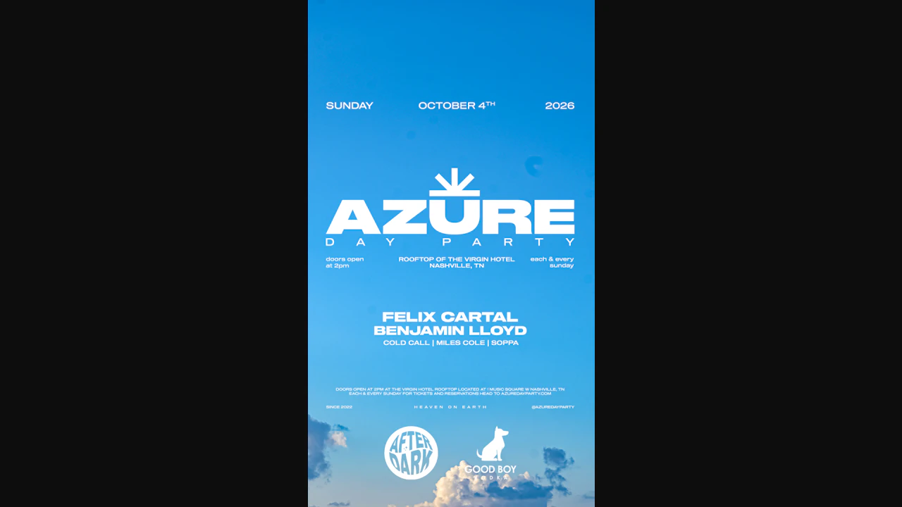 Azure Day Party Nashville October 4th - Felix Cartal