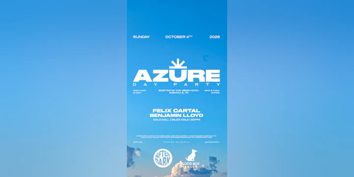 Azure Day Party Nashville October 4th - Felix Cartal