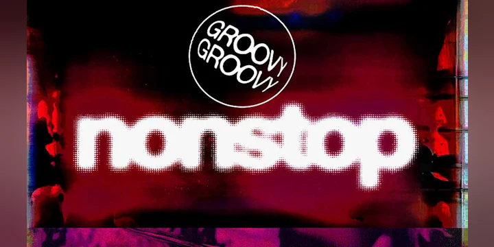 GROOVY GROOVY Nonstop: Gavsborg, Baalti, DJ Noir, DJ SWISHA, KATA, Lechuga Zafiro, NVST + more