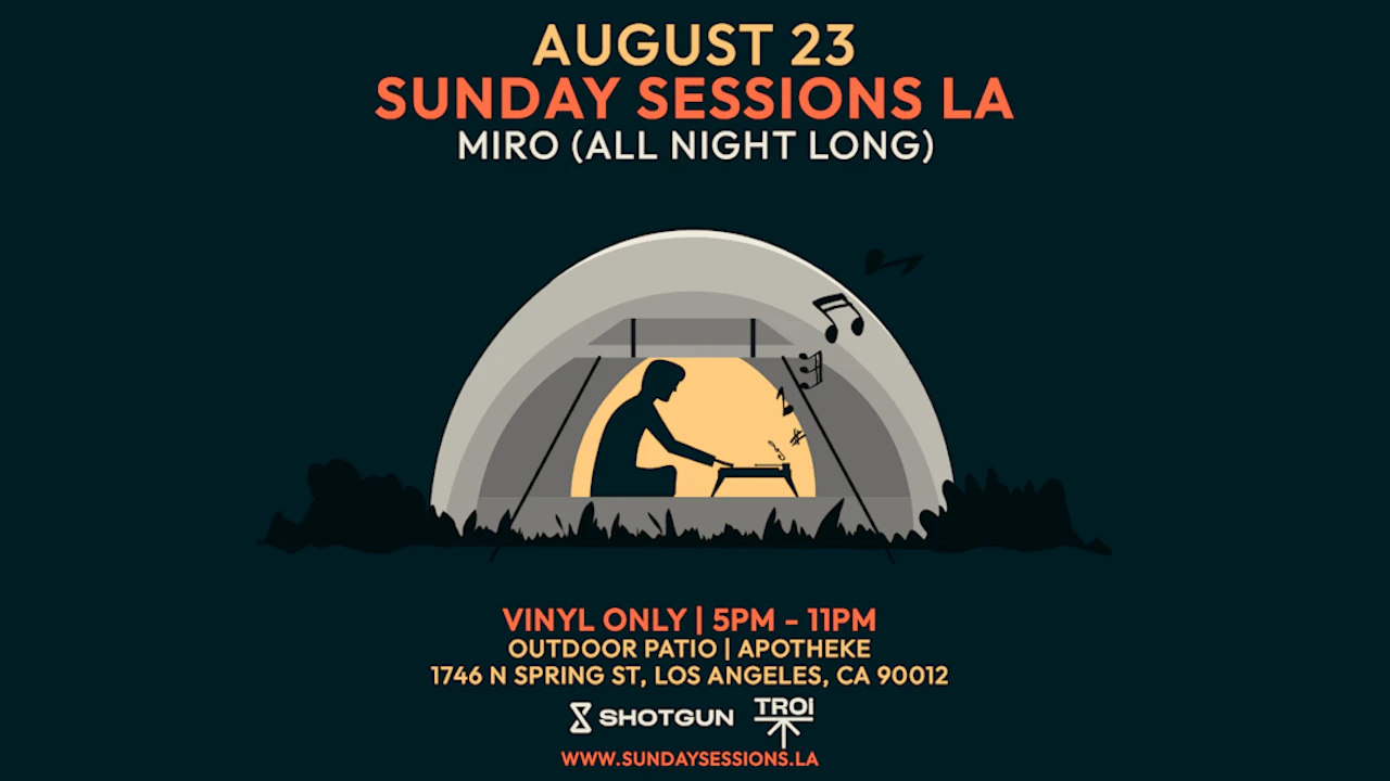 Sunday Sessions LA: Miro All Night Long (Vinyl Only)