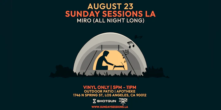 Sunday Sessions LA: Miro All Night Long (Vinyl Only)