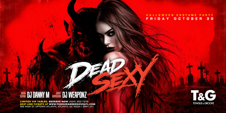 Dead Sexy Halloween Costume Party with Dj's Danny M And Weaponz