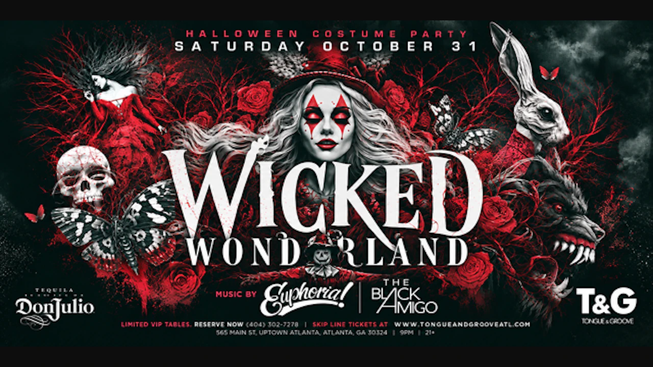 Wicked Wonderland Halloween with DJ Euphoria And the Black Amigo