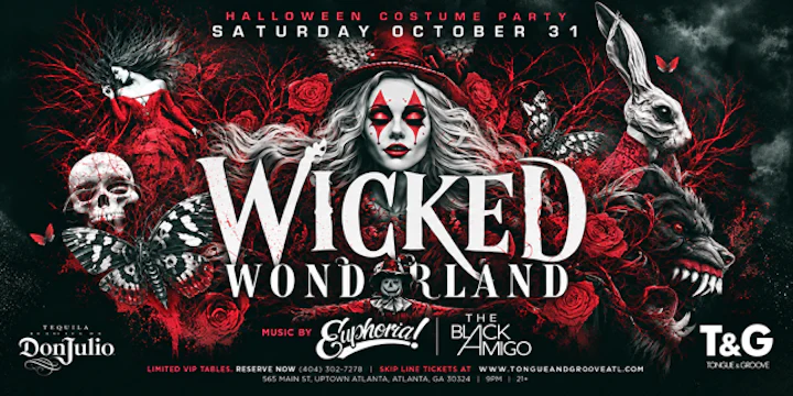 Wicked Wonderland Halloween with DJ Euphoria And the Black Amigo