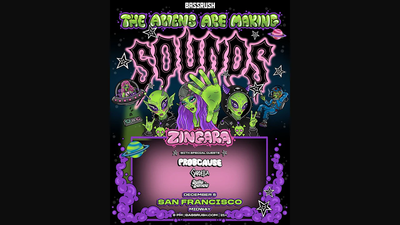 ZINGARA - The Aliens Are Making Sounds