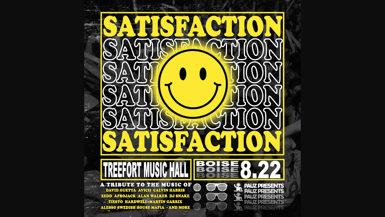 SATISFACTION (2010-2017 EDM bangers All Night Long!)