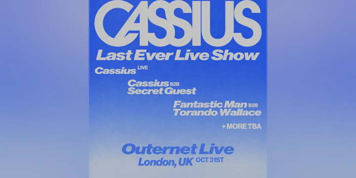 Labyrinth presents: Cassius Last Ever Live Show