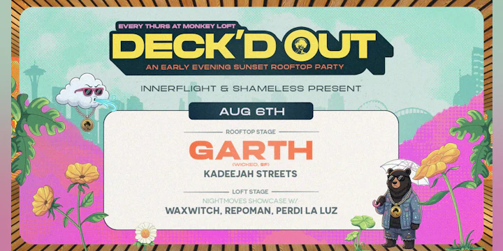 Deck'd Out #8 Innerflight & Shameless Feat. Garth (Wicked) + Nightmoves