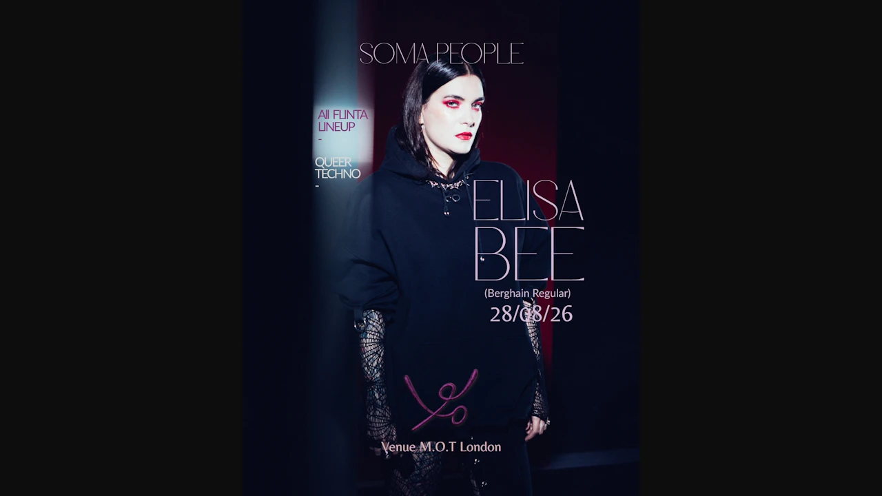 SOMA PEOPLE x Elisa Bee (Berghain Regular) & Residents Laura MRLS (Monument), NARA, V.40