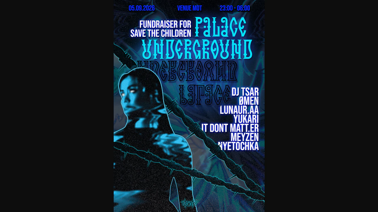 Palace Underground - Save The Children Fundraiser // Techno_Industrial_Hard Techno //