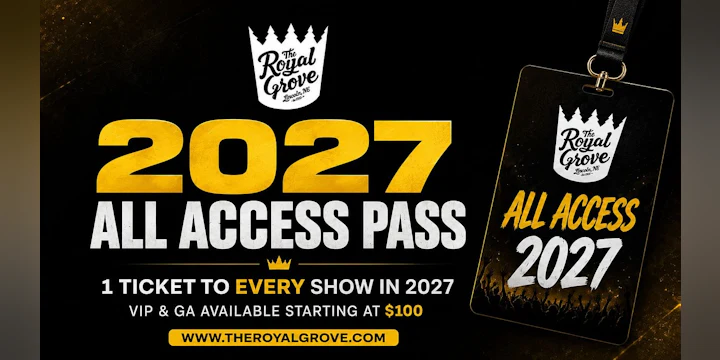 The Royal Grove | 2027 All Year Access Pass