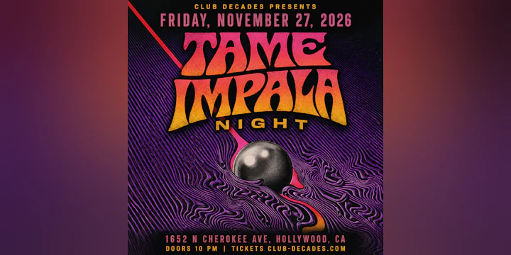 Tame Impala Night