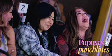 Pupusas And Punchlines