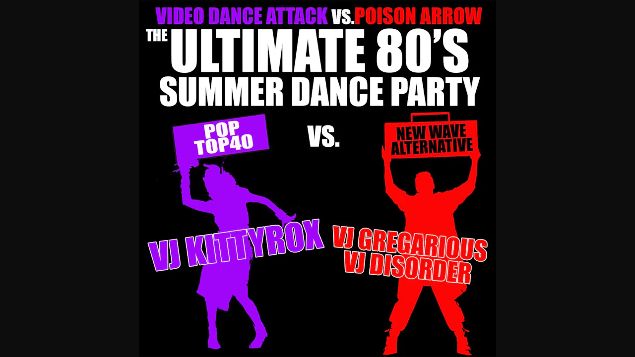Video Dance Attack vs Poison Arrow: Ultimate 80's Summer Dance Party
