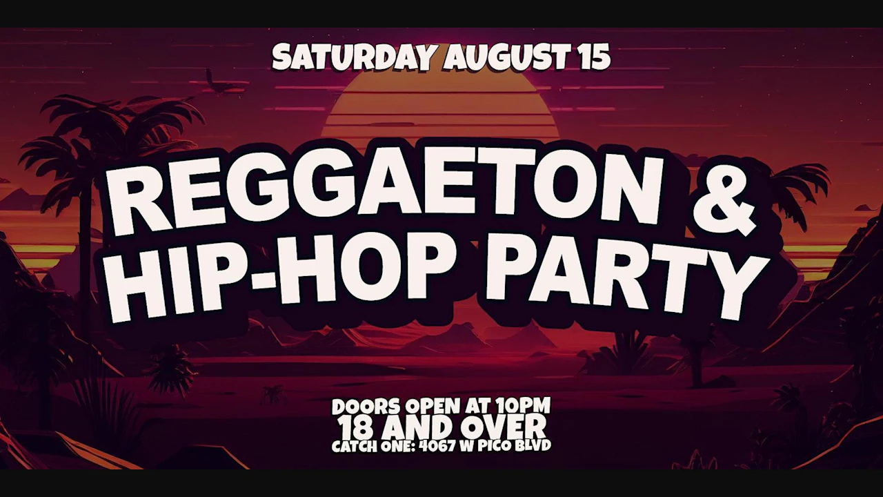 Reggaeton & Hip-hop Party @ Catch One Los Angeles