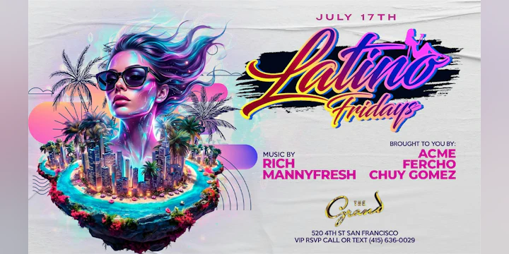 Latino Fridays 7.17.26