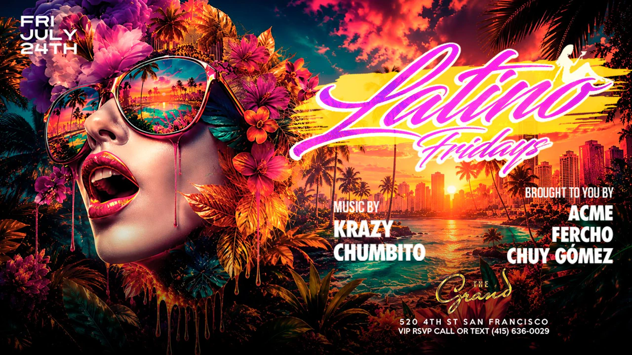 Latino Fridays 7.24.26
