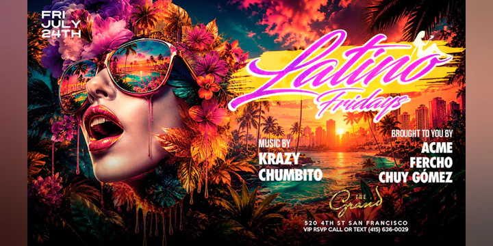 Latino Fridays 7.24.26