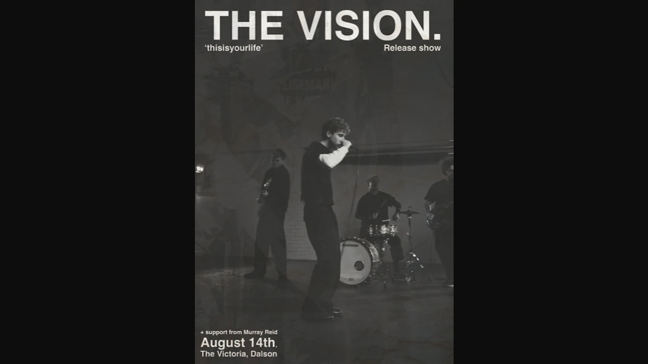 The Vision. 'thisisyourlife' release show