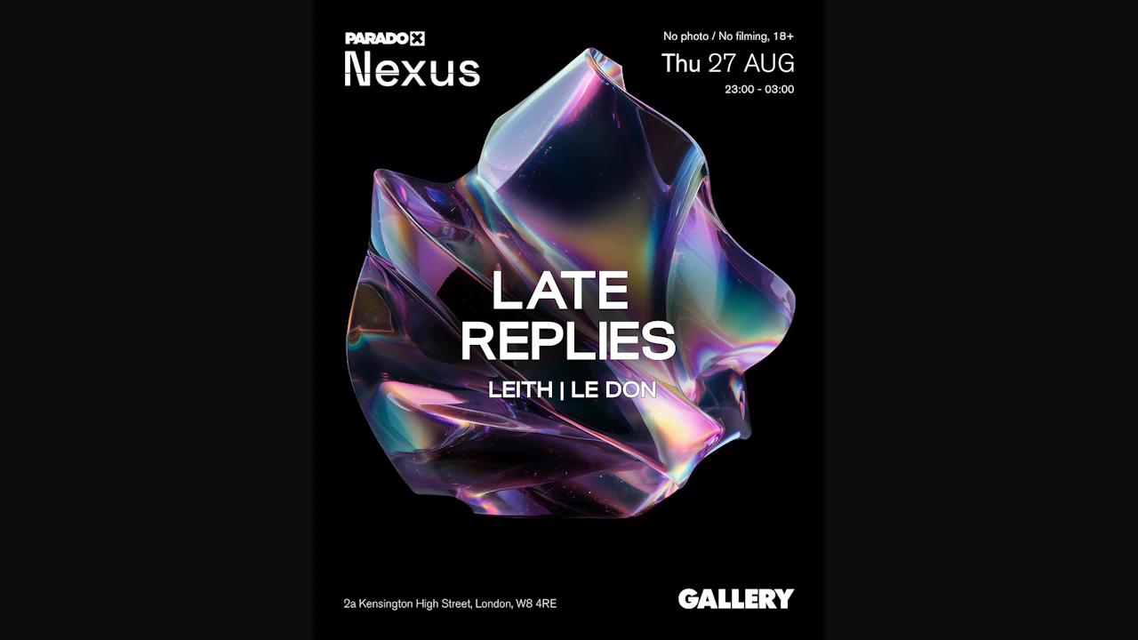 Paradox Nexus: Late Replies - Thursdays at Gallery