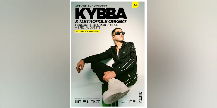 ADE Opening Concert: KYBBA & Metropole Orkest + special guests (Sold Out)