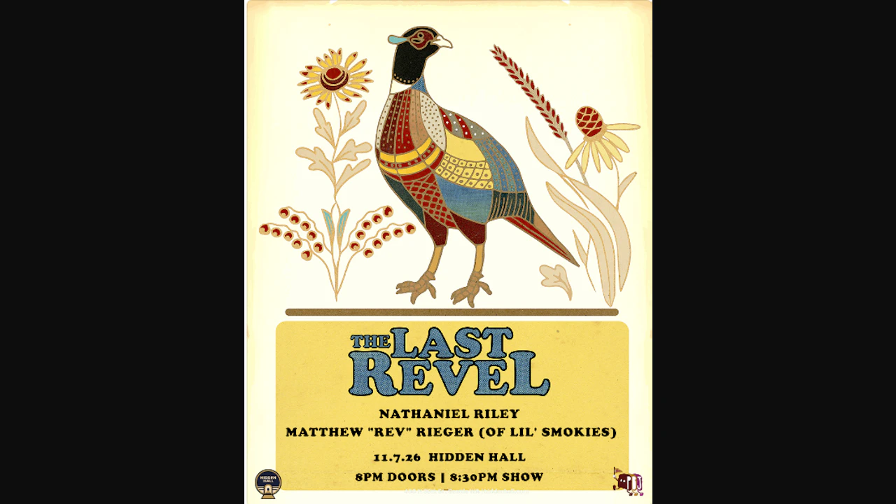 THE LAST REVEL plus Nathaniel Riley and Matthew "Rev" Rieger