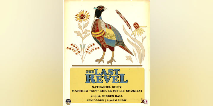 THE LAST REVEL plus Nathaniel Riley and Matthew "Rev" Rieger