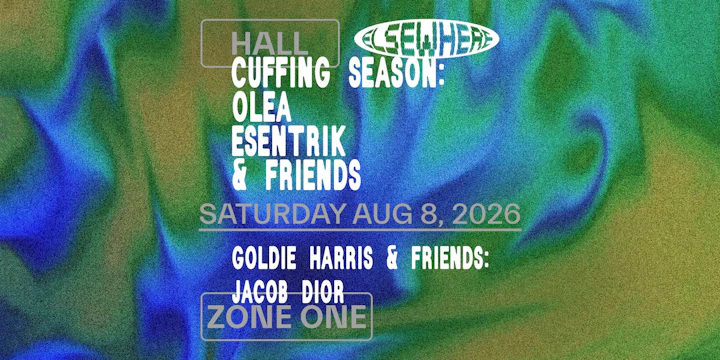 Cuffing Season: Olea, Esentrik & Friends + Goldie Harris & Friends