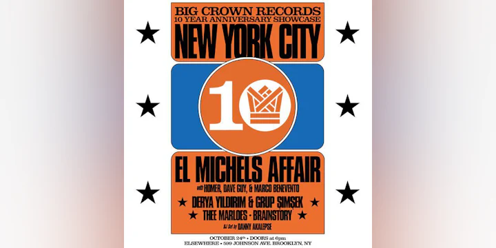 Big Crown Records 10 Year Anniversary ft El Michels Affair + special guests