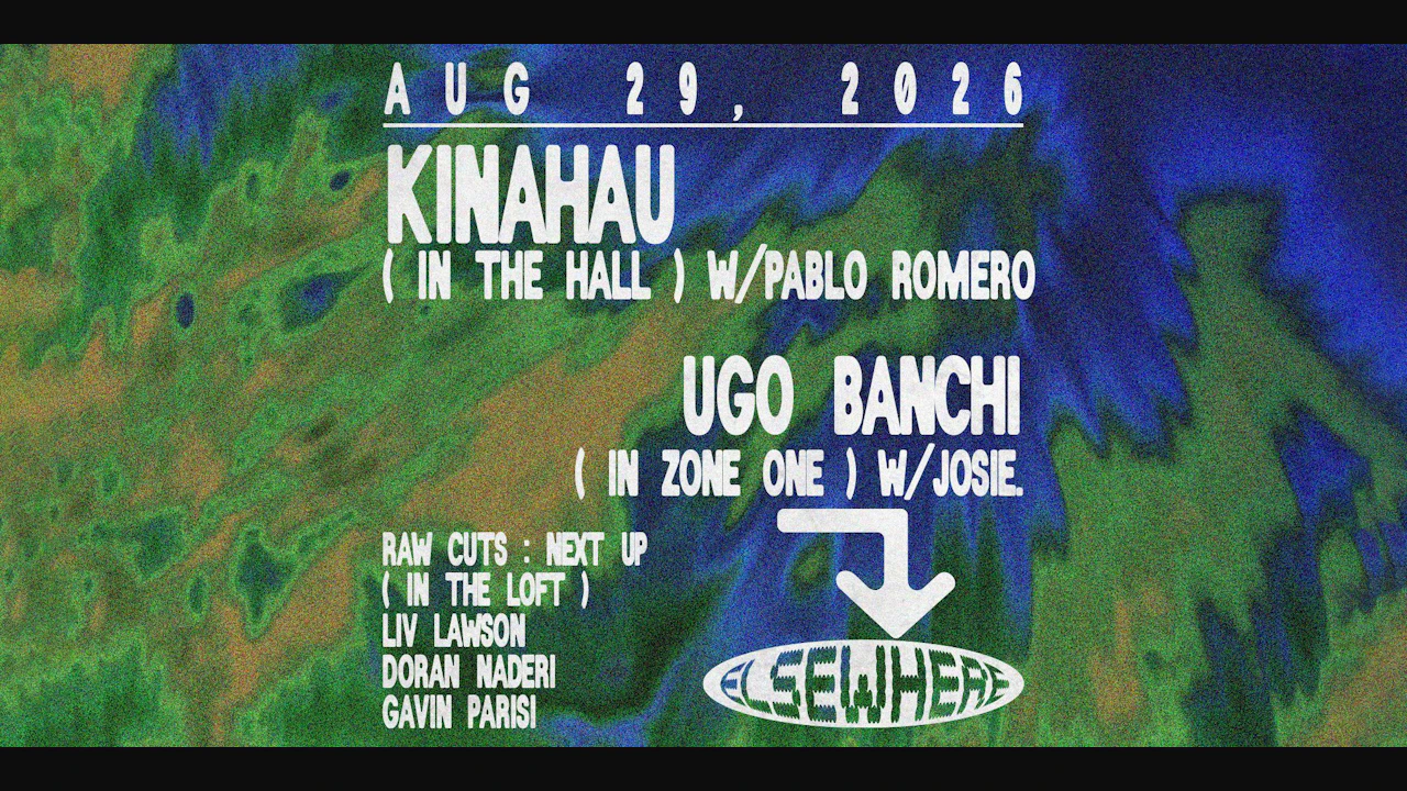 KinAhau, Pablo Romero, Ugo Banchi, JOSIE., RAW CUTS: Next Up + more